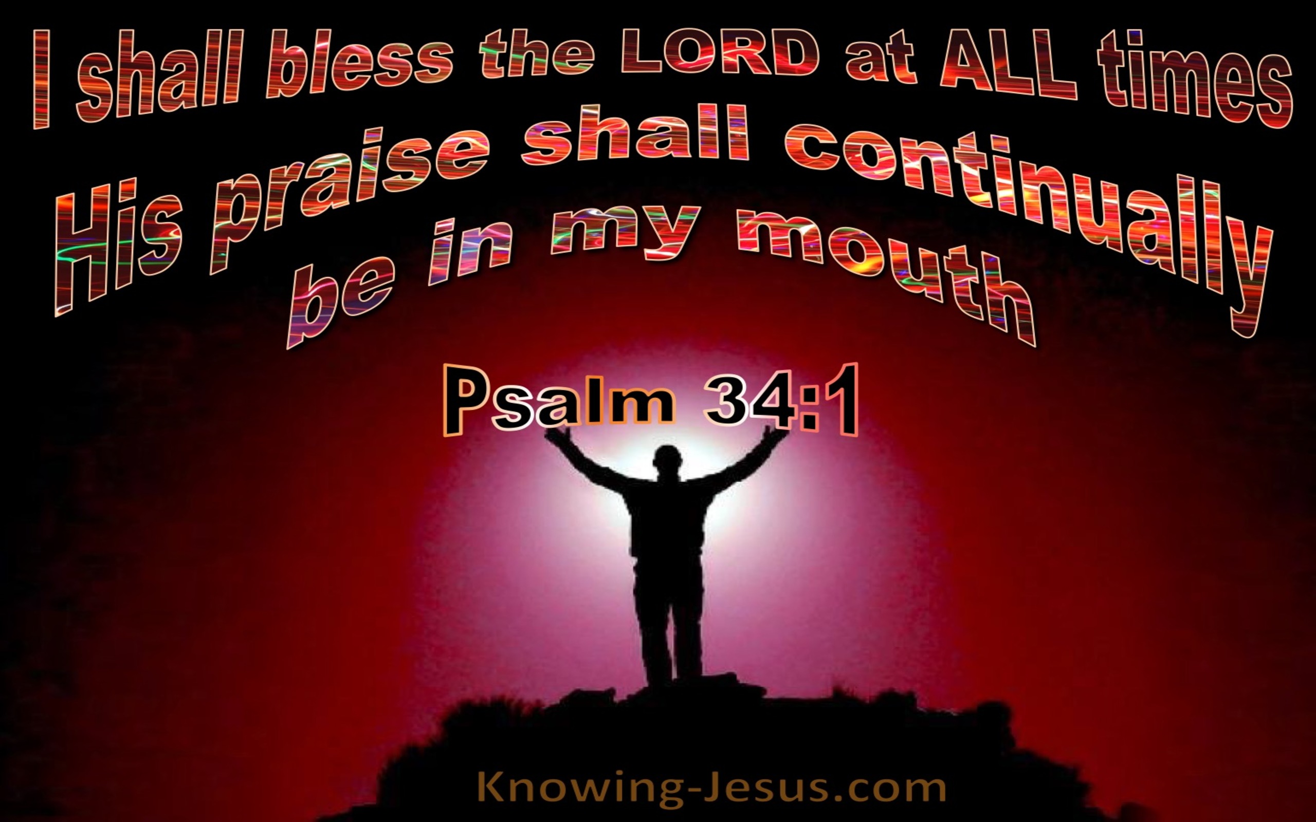 Psalm 34:1 Bless The Lord At All Times (black)